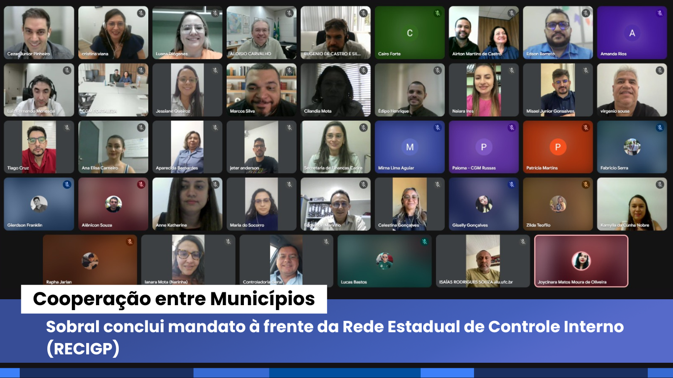 Sobral conclui mandato à frente da Rede Estadual de Controle Interno (RECIGP)